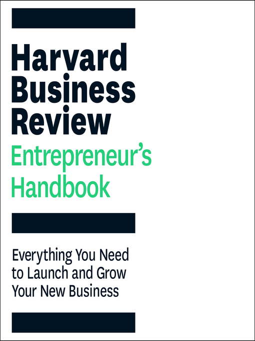 Title details for The Harvard Business Review Entrepreneur's Handbook by Harvard Business Review - Available
